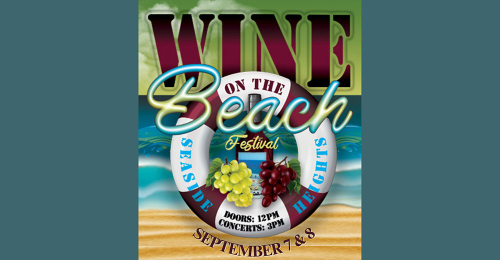 New Jersey Wine Events Wine on the Beach, Seaside Heights